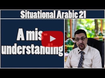 Learn Arabic - Misunderstanding!